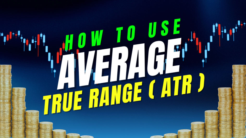 How to Use Average True Range (ATR) for Scalping Futures Successfully