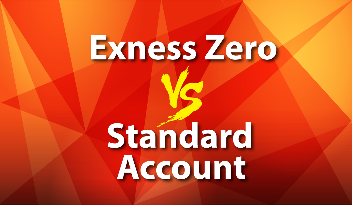 Exness Zero vs Standard Account