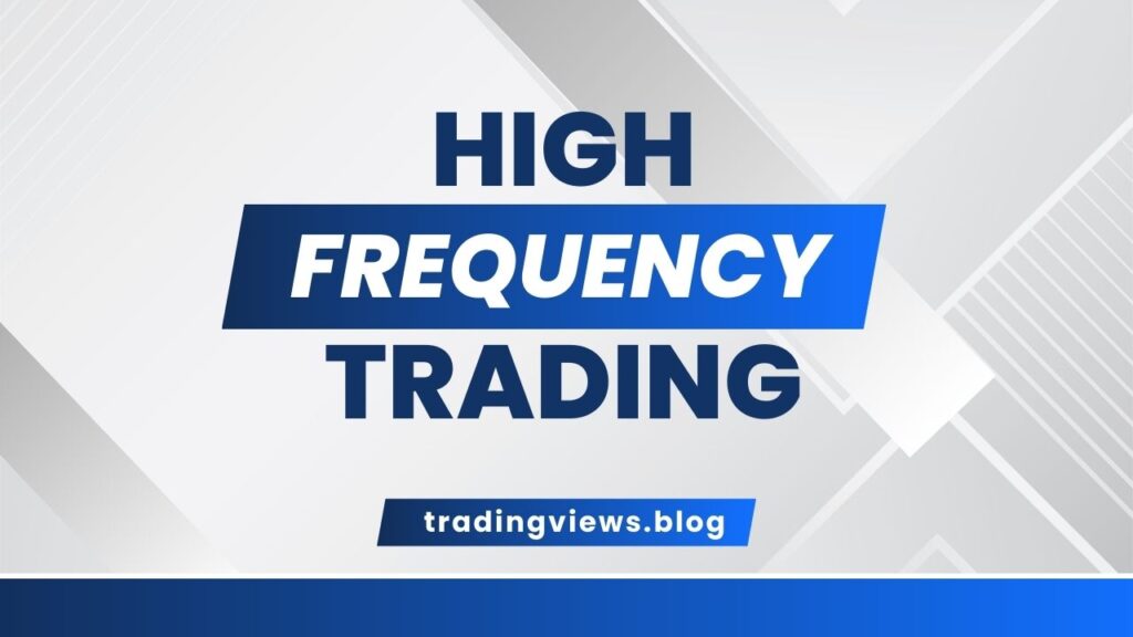 High-Frequency Trading HFT