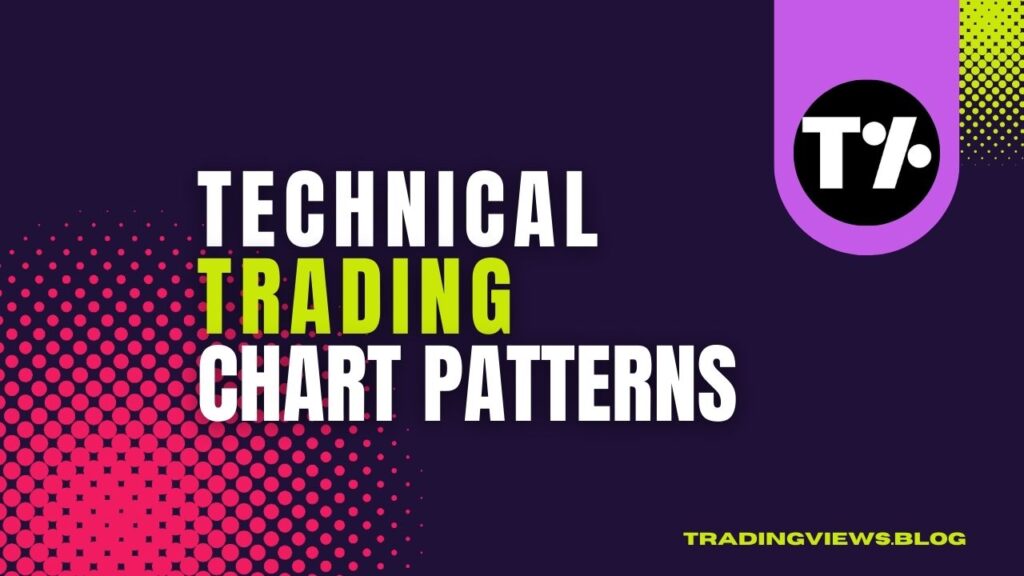 Technical Trading Chart Patterns